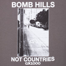 Load image into Gallery viewer, GX1000 Bomb Hills Not Countries Tee in Charcoal
