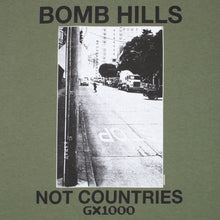 Load image into Gallery viewer, GX1000 Bomb Hills Not Countries Tee in Military Green
